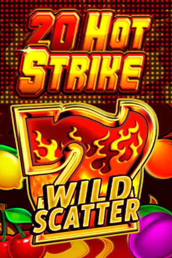 Демо игра 20 Hot Strike играть онлайн | Casino X Online бесплатно