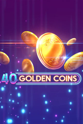 Демо игра 40 Golden Coins играть онлайн | Casino X Online бесплатно