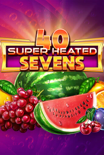 Демо игра 40 Super Heated Sevens Dice играть онлайн | Casino X Online бесплатно