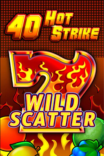 Демо игра 40 Hot Strike играть онлайн | Casino X Online бесплатно