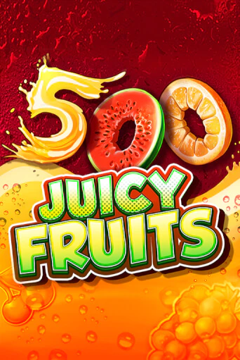 Демо игра 500 Juicy Fruits играть онлайн | Casino X Online бесплатно