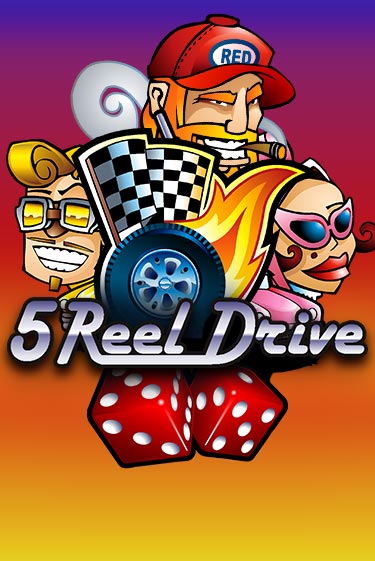 Демо игра 5 Reel Drive играть онлайн | Casino X Online бесплатно