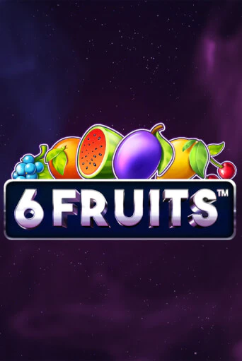 Демо игра 6 Fruits играть онлайн | Casino X Online бесплатно