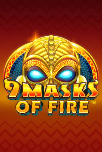 Демо игра 9 Masks Of Fire играть онлайн | Casino X Online бесплатно