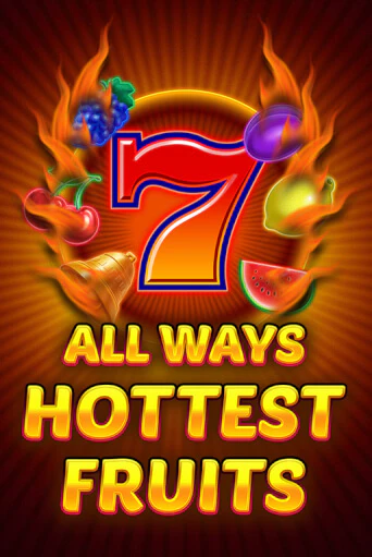 Демо игра All Ways Hottest Fruits играть онлайн | Casino X Online бесплатно