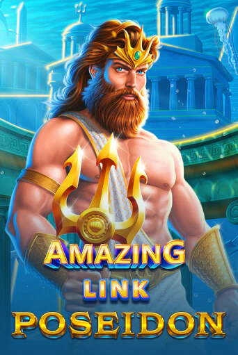 Демо игра Amazing Link™ Poseidon играть онлайн | Casino X Online бесплатно