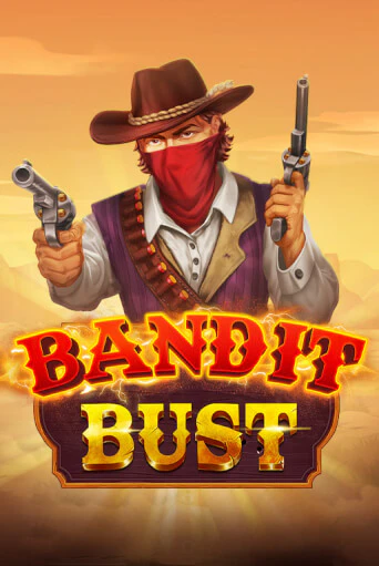 Демо игра Bandit Bust играть онлайн | Casino X Online бесплатно