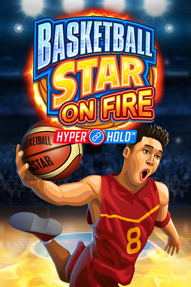 Демо игра Basketball Star on Fire играть онлайн | Casino X Online бесплатно