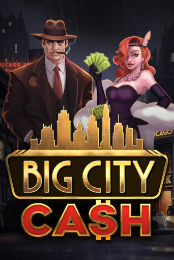 Демо игра Big City Cash играть онлайн | Casino X Online бесплатно