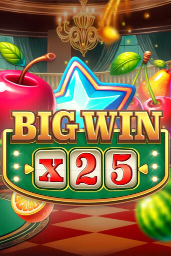 Демо игра Big Win x25 играть онлайн | Casino X Online бесплатно