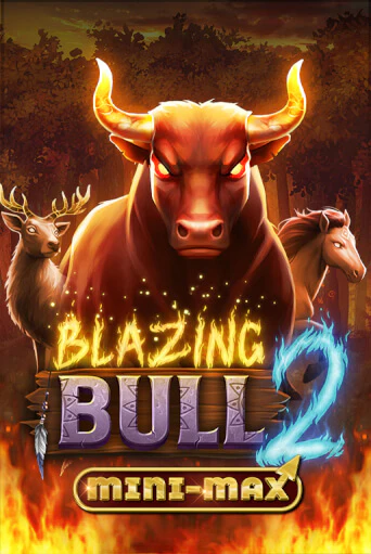 Демо игра Blazing Bull 2 Mini Max играть онлайн | Casino X Online бесплатно