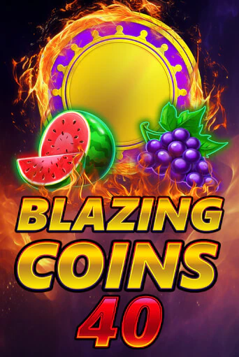 Демо игра Blazing Coins 40 играть онлайн | Casino X Online бесплатно