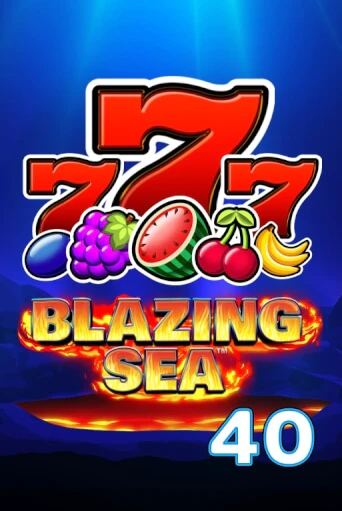 Демо игра Blazing Sea 40 играть онлайн | Casino X Online бесплатно