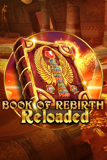 Демо игра Book Of Rebirth Reloaded играть онлайн | Casino X Online бесплатно