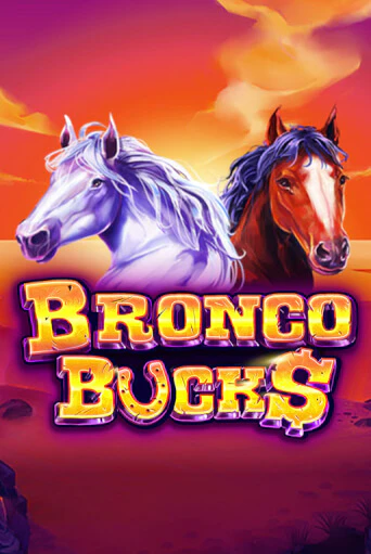 Демо игра Bronco Bucks играть онлайн | Casino X Online бесплатно