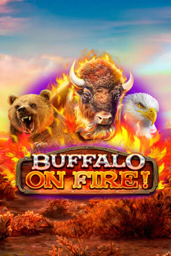 Демо игра Buffalo on Fire! играть онлайн | Casino X Online бесплатно