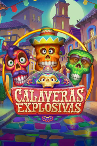 Демо игра Calaveras Explosivas играть онлайн | Casino X Online бесплатно