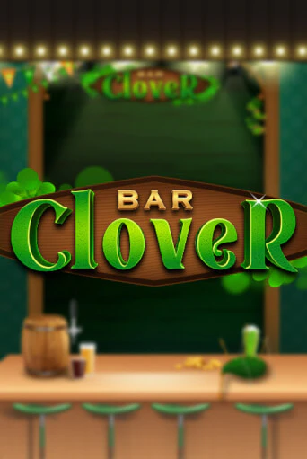 Демо игра Clover Bar играть онлайн | Casino X Online бесплатно