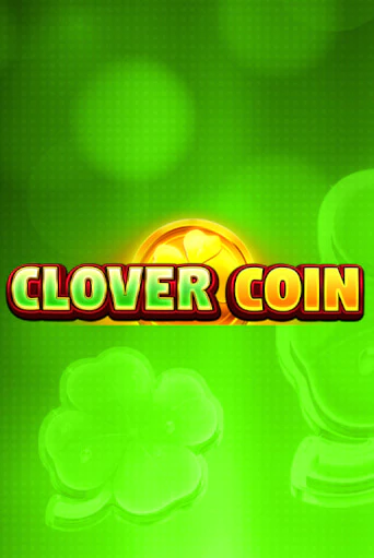 Демо игра Clover Coin  играть онлайн | Casino X Online бесплатно