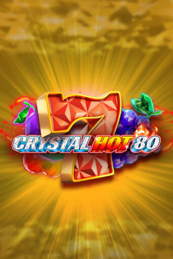 Демо игра Crystal Hot 80 играть онлайн | Casino X Online бесплатно