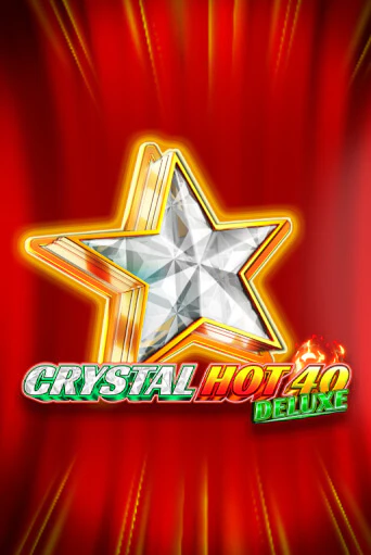 Демо игра Crystal Hot 40 Deluxe играть онлайн | Casino X Online бесплатно