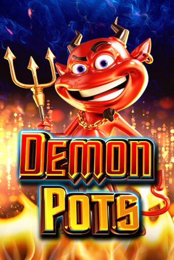 Демо игра Demon Pots играть онлайн | Casino X Online бесплатно