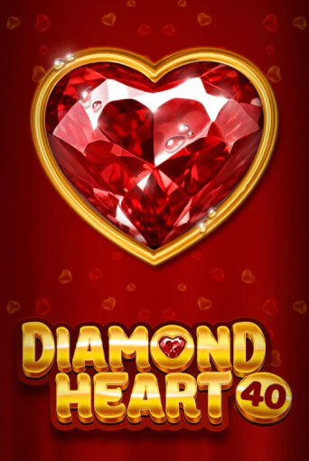 Демо игра Diamond Heart 40 играть онлайн | Casino X Online бесплатно