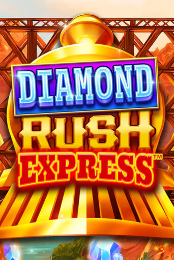 Демо игра Diamond Rush Express™ играть онлайн | Casino X Online бесплатно