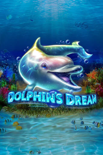 Демо игра Dolphin's Dream играть онлайн | Casino X Online бесплатно