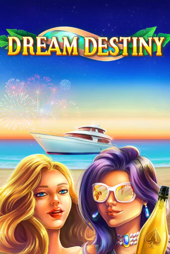 Демо игра Dream Destiny играть онлайн | Casino X Online бесплатно