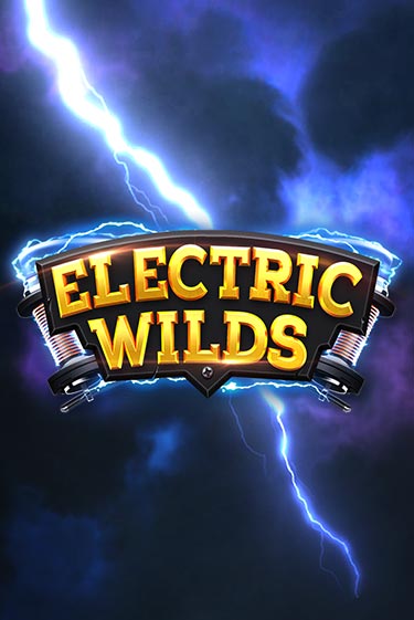 Демо игра Electric Wilds играть онлайн | Casino X Online бесплатно