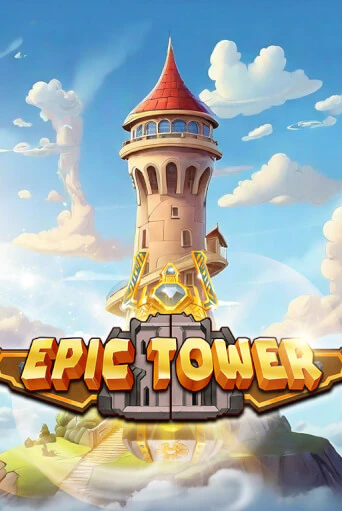 Демо игра Epic Tower играть онлайн | Casino X Online бесплатно