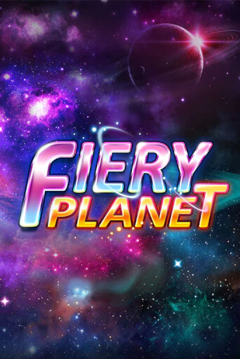 Демо игра Fiery Planet играть онлайн | Casino X Online бесплатно