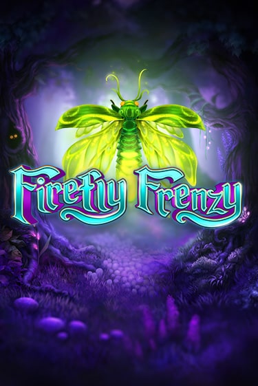 Демо игра Firefly Frenzy играть онлайн | Casino X Online бесплатно