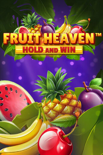 Демо игра Fruit Heaven Hold and Win играть онлайн | Casino X Online бесплатно