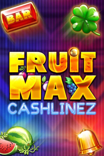 Демо игра FruitMax: Cashlinez играть онлайн | Casino X Online бесплатно