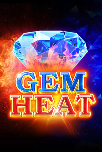 Демо игра Gem Heat играть онлайн | Casino X Online бесплатно