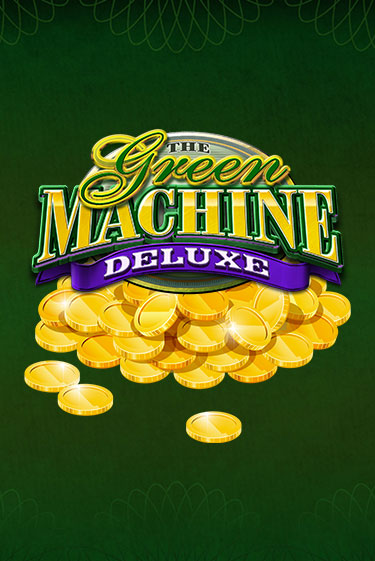 Демо игра Green Machine Deluxe играть онлайн | Casino X Online бесплатно