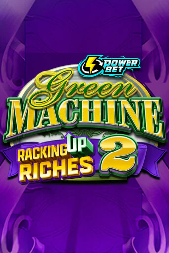 Демо игра Green Machine Racking Up Riches 2 играть онлайн | Casino X Online бесплатно