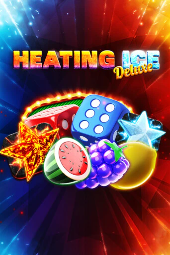 Демо игра Heating Ice Deluxe играть онлайн | Casino X Online бесплатно