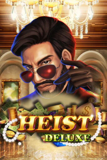 Демо игра Heist Deluxe играть онлайн | Casino X Online бесплатно