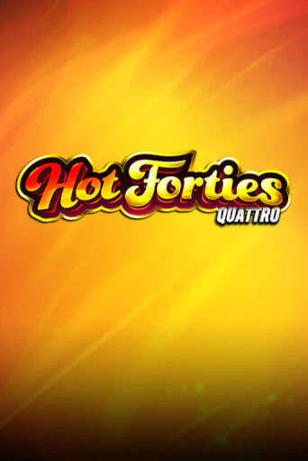 Демо игра Hot Forties Quattro играть онлайн | Casino X Online бесплатно