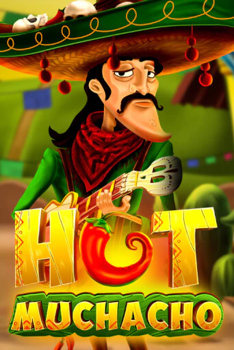 Демо игра Hot Muchacho играть онлайн | Casino X Online бесплатно