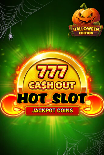 Демо игра Hot Slot: 777 Cash Out Halloween Edition играть онлайн | Casino X Online бесплатно