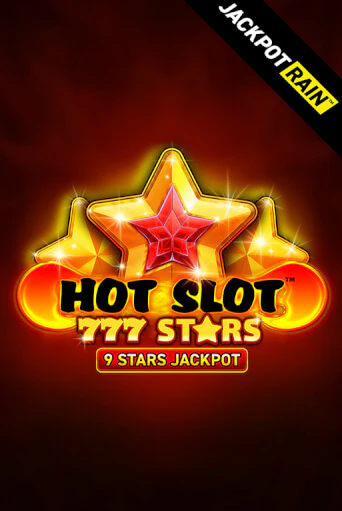 Демо игра Hot Slot: 777 Stars JackpotRain играть онлайн | Casino X Online бесплатно