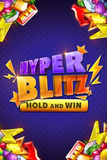 Демо игра Hyper Blitz Hold and Win играть онлайн | Casino X Online бесплатно