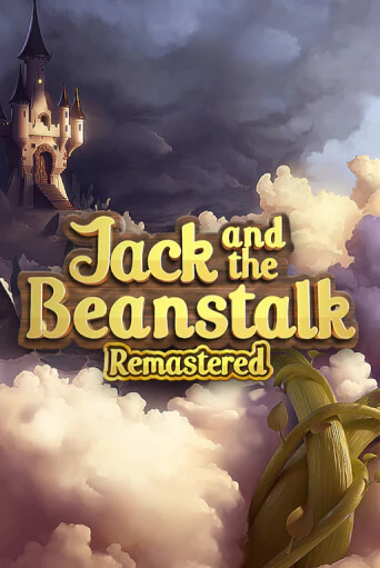 Демо игра Jack and the Beanstalk Remastered играть онлайн | Casino X Online бесплатно