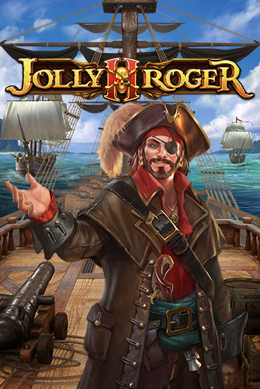 Демо игра Jolly Roger 2 играть онлайн | Casino X Online бесплатно