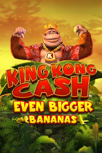 Демо игра King Kong Cash Even Bigger Bananas играть онлайн | Casino X Online бесплатно