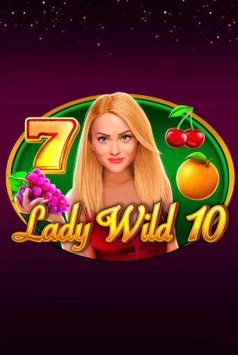 Демо игра Lady Wild 10 играть онлайн | Casino X Online бесплатно